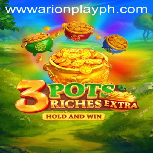 Exploring the Innovative World of 3potsExtra and Its Impact on Gaming with ArionPlay