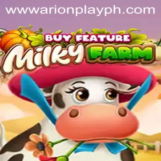 Exploring MilkyFarmBuyFeature: An Immersive Farming Adventure with ArionPlay